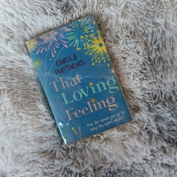 Second Hand Paperback Book - That Loving Feeling by Carole Matthews