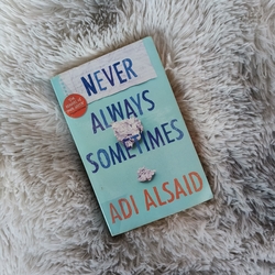 Second Hand Paperback Book - Never Always Sometimes by Adi Alsaid